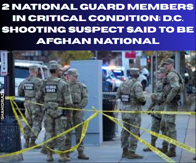 Dos Miembros de la Guardia Nacional en Estado Crítico Tras Tiroteo Dirigido Cerca de la Casa Blanca; Sospechoso Identificado como Nacional Afgano